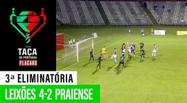 Taça de Portugal Placard: Leixões 4 - 2 Praiense (2019-2020)