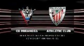 Copa del Rey: CD Mirandés 1-2 Athletic Bilbao (2011-2012)