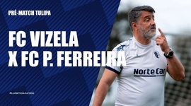 Liga Portugal Bwin: Antevisão de Tulipa ao Vizela vs Paços Ferreira (2022-2023)
