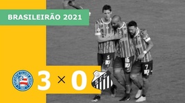 Brasileirão: Bahia 3 - 0 Santos (2021)