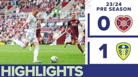 Amigáveis de Clubes: Hearts 0 - 1 Leeds (2023-2024)