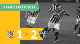 Brasileirão: Corinthians 1 - 2 Atlético-MG (2021)