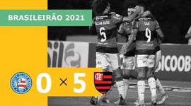 Brasileirão: Bahia 0 - 5 Flamengo (2021)