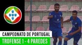 Campeonato de Portugal: Trofense 1 - 4 Paredes (2019-2020)