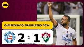 Brasileirão: Bahia 2 - 1 Fluminense (2024)
