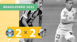 Brasileirão: Grêmio 2 - 2 Santos (2021)