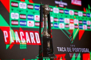Definidos os quartos de final da Taça de Portugal com os 'grandes' a jogar fora de casa