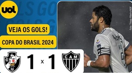 Copa do Brasil: Vasco 1 - 1 Atlético-MG (2024)