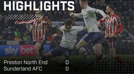 Championship: Preston North End 0 - 0 Sunderland (2024-2025)
