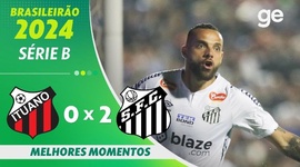 Série B: Ituano 0 - 2 Santos (2024)