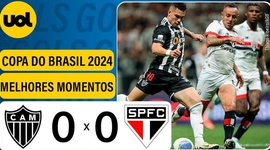 Copa do Brasil: Atlético-MG 0 - 0 São Paulo (2024)