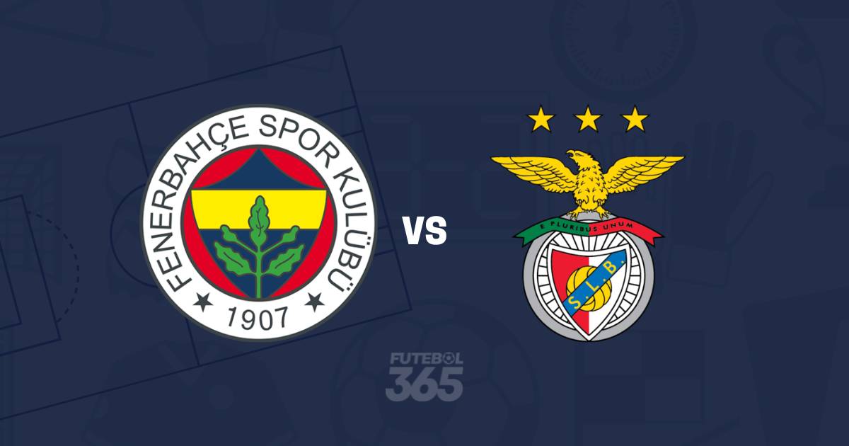 EM DIRETO: Acompanhe o Fenerbahce vs Benfica da Liga Campeões