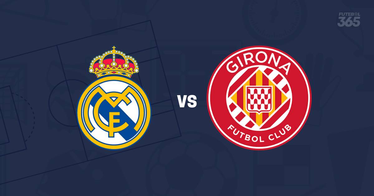 EM DIRETO: Acompanhe o Real Madrid vs Girona da La Liga