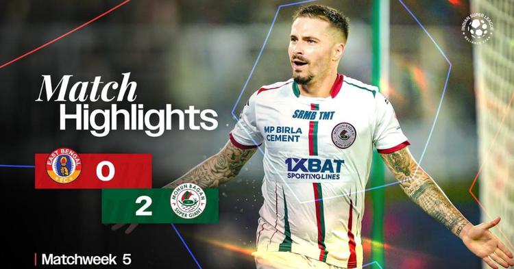 Indian Super League: East Bengal 0 - 2 ATK Mohun Bagan (2024-2025)