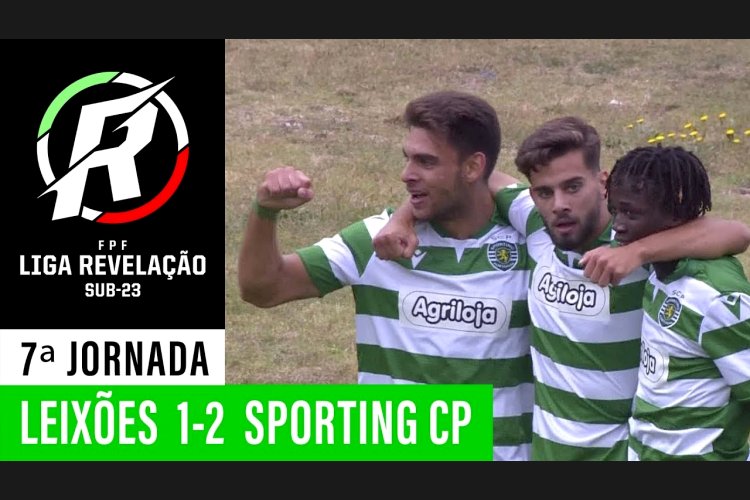 Liga Revelação: Leixões 1 - 2 Sporting (2019-2020)
