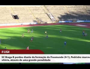 Segunda Liga: Sp. Braga 0 - 1 Freamunde (2015-2016)