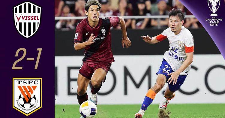 AFC Champions League Elite: Kobe 2 - 1 Shandong Taishan (2024-2025)