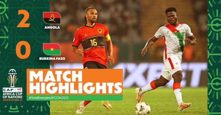 CAN: Angola 2 - 0 Burkina Faso (2023)