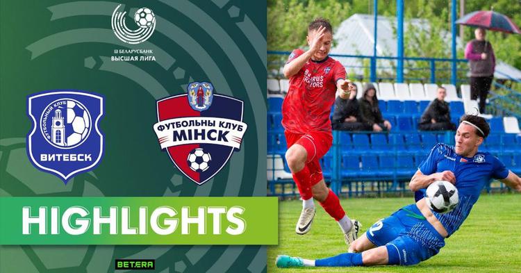 Cempionat: FK Vitebsk 2 - 1 FK Minsk (2024)