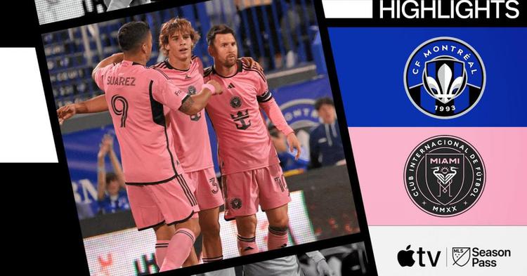 Major League Soccer: CF Montreal 2 - 3 Inter Miami (2024)