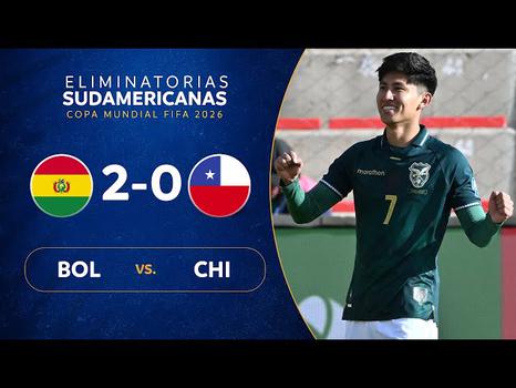 Qualificação Mundial América do Sul: Bolívia 2 - 0 Chile (2026)