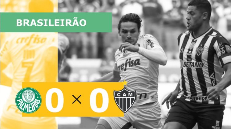 Brasileirão: Palmeiras 0 - 0 Atlético-MG (2022)
