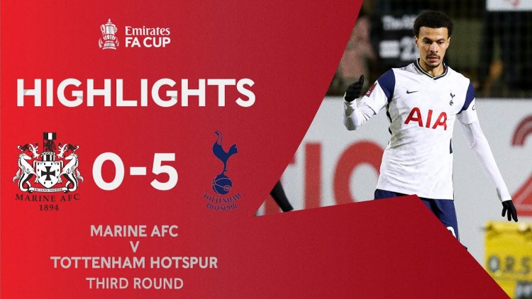 FA Cup: Marine AFC 0 - 5 Tottenham (2020-2021)