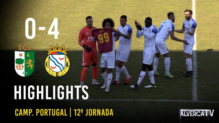 Campeonato de Portugal: Lourinhanense 0 - 4 Alverca (2020-2021)