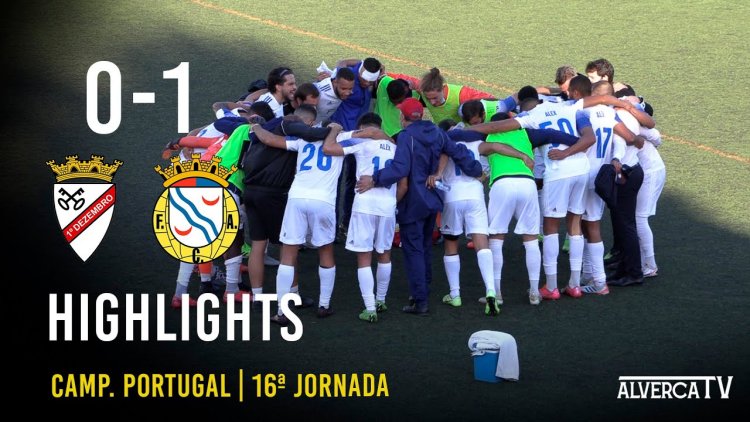 Campeonato de Portugal: 1º Dezembro 0 - 1 Alverca (2020-2021)