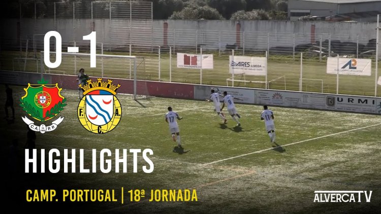 Campeonato de Portugal: Pêro Pinheiro 0 - 1 Alverca (2020-2021)