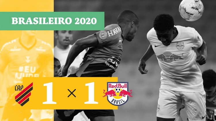Brasileirão: Athletico-PR 1 - 1 RB Bragantino (2020)