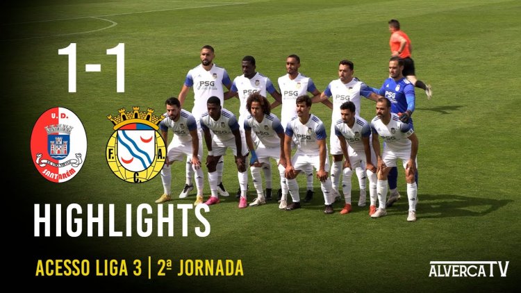 Campeonato de Portugal: U. Santarém 1 - 1 Alverca (2020-2021)