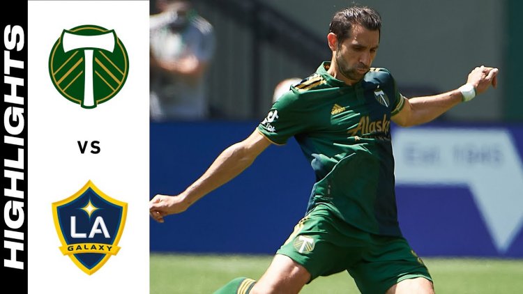 Major League Soccer: Portland Timbers 3 - 0 LA Galaxy (2021)