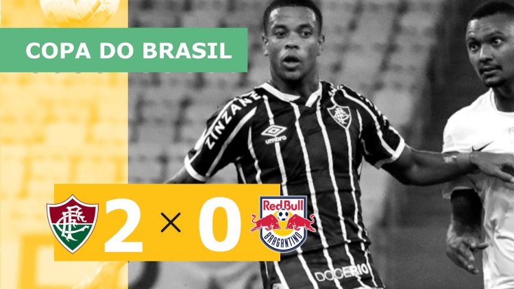 Copa do Brasil: Fluminense 2 - 0 RB Bragantino (2021)
