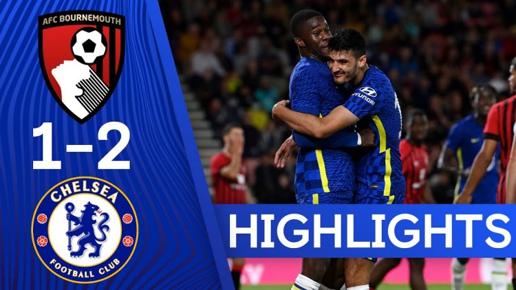 Amigáveis de clubes: AFC Bournemouth 1 - 2 Chelsea (2021-2022)