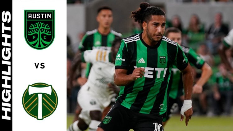 Major League Soccer: Austin FC 3 - 1 Portland Timbers (2021)