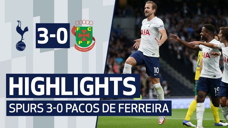 Liga Conferência Europa: Tottenham 3 - 0 Paços Ferreira (2021-2022)