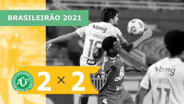 Brasileirão: Chapecoense 2 - 2 Atlético-MG (2021)