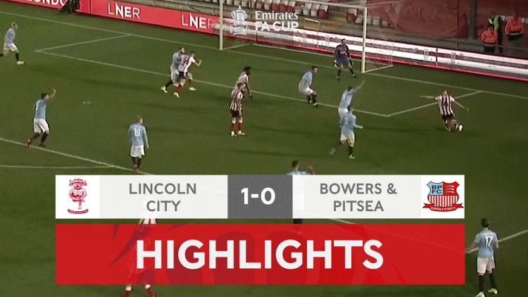 FA Cup: Lincoln City 1 - 0 Bowers & Pitsea FC (2021-2022)