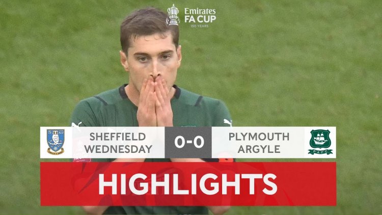 FA Cup: Sheffield Wed 0 - 0 Plymouth Argyle (2021-2022)