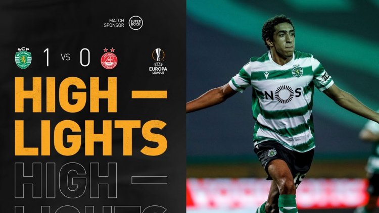 Liga Europa: Sporting 1 - 0 Aberdeen (2020-2021)