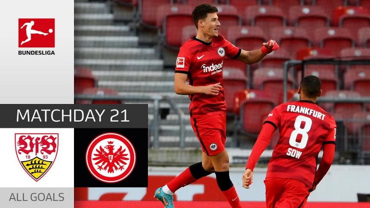 Bundesliga: Estugarda 2 - 3 Frankfurt (2021-2022)