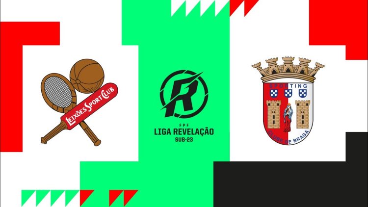 Liga Revelação: Leixões 1 - 3 Sp. Braga (2020-2021)