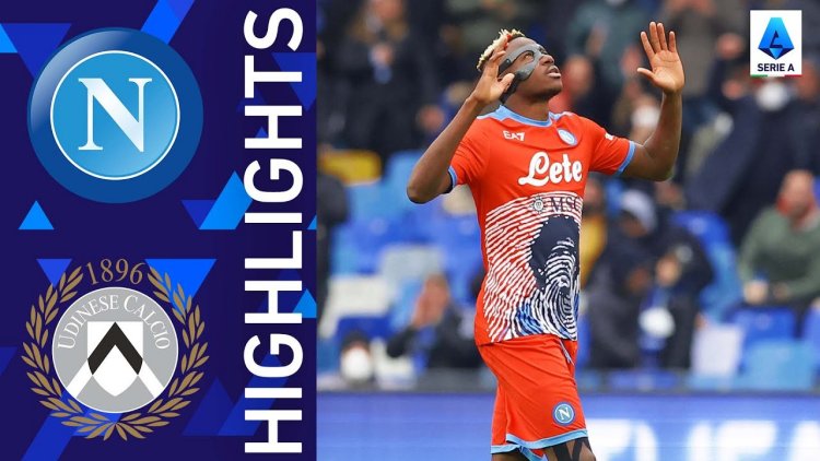 Serie A: Napoli 2 - 1 Udinese (2021-2022)