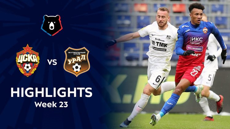 Premier Liga: CSKA 2 - 2 FK Ural (2021-2022)