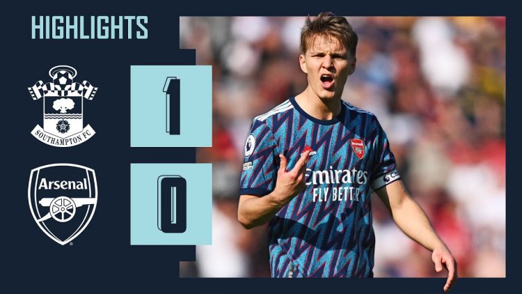 Premier League: Southampton 1 - 0 Arsenal (2021-2022)