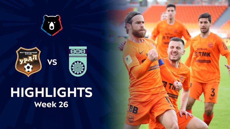 Premier Liga: FK Ural 2 - 1 FK Ufa (2021-2022)