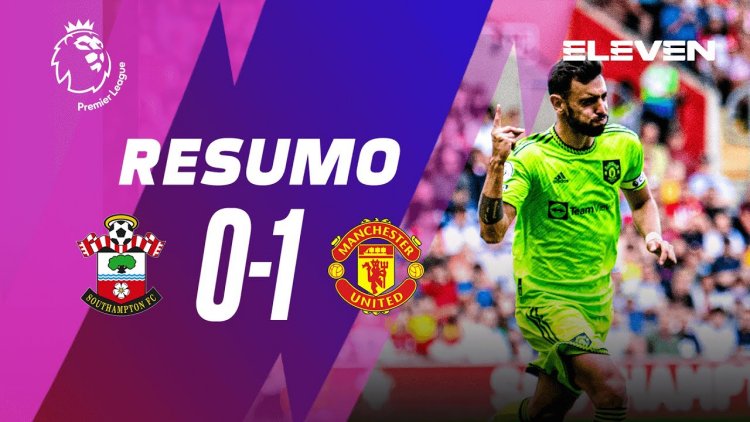 Premier League: Southampton 0 - 1 Man Utd (2022-2023)