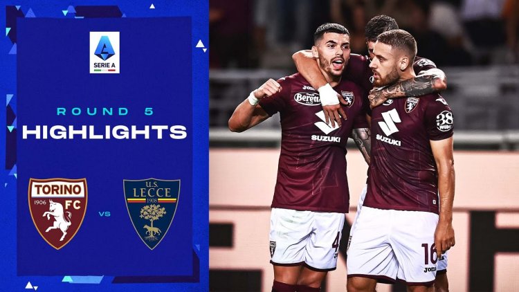 Serie A: Torino 1 - 0 Lecce (2022-2023)
