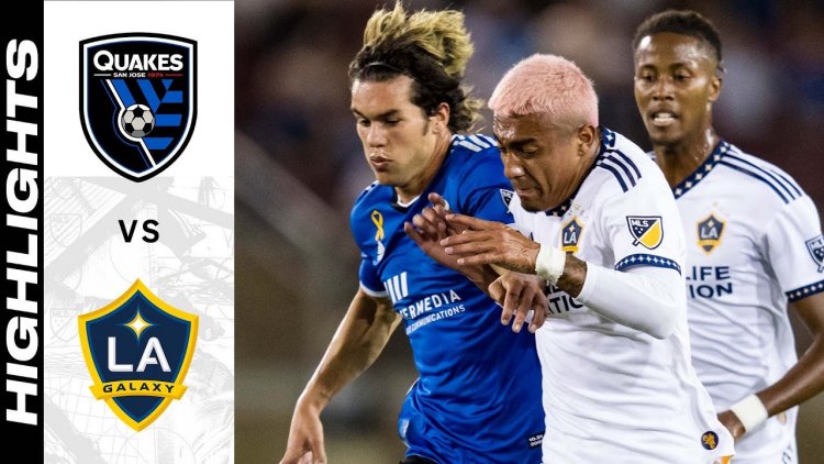 Major League Soccer: San Jose 2 - 3 LA Galaxy (2022)